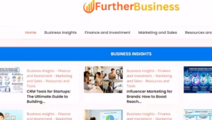 Furtherbusiness com: The Ultimate Guide to Corporate Growth and Scalability
